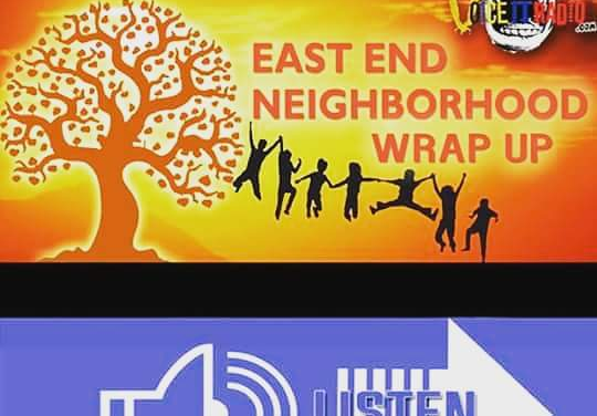East End Neighborhood Connections w/Rachel Groce & Antunyese Herron 10/12/22 “Stinkin Thinkin”