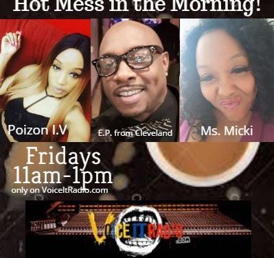 Hot Mess in the Evening 10-10/23 w/Errol Porter, Michelle Mathis, and Kathy Mayfield